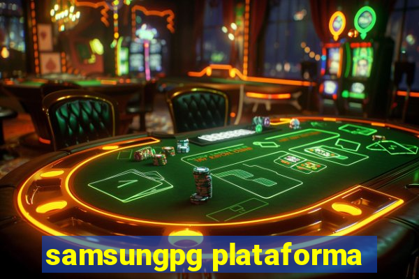 samsungpg plataforma